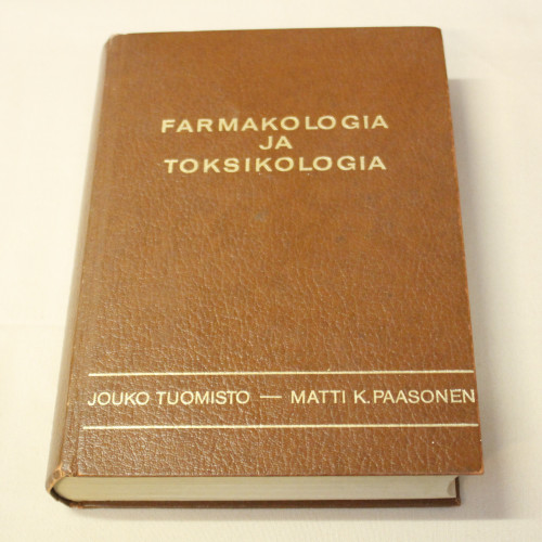 Jouko Tuomisto, Matti K.Paasonen Farmakologia ja toksikologia